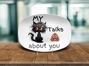 Funny Cranky Kitty Platter Featuring a Fluffy Black Cat and Poop Emoji Saying My Cat Talks About You Humorous Gift for Cat Lovers and Friends
