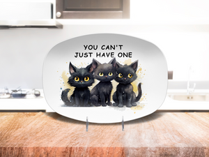 You Can’t Just Have One 10 x 14 Platter