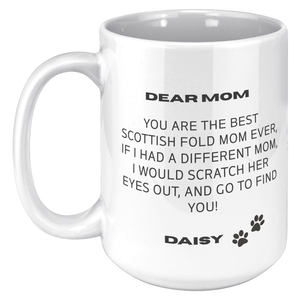 Scottish Fold Mom 15oz White Mug