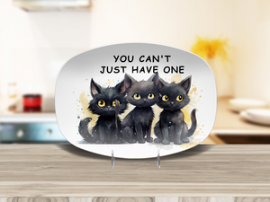 You Can's Just Have One Black Cat Platter