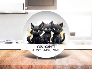 You Can’t Just Have One" – Black Cat 10" Dinner Plate
