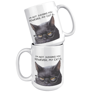 Funny Cranky Kitty No Judge 15 Oz White Mug