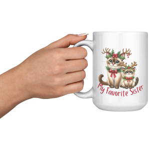 My Favorite Sister 15oz White Mug