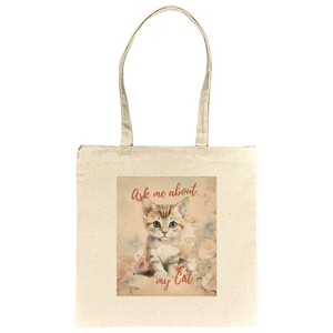 Ask Me About My Cat – Tote Bag