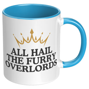 All Hail The Furry Warloads Accent Mug