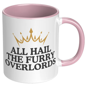 All Hail The Furry Warloads Accent Mug