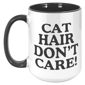 Cat Hair Don't Care Accent Mug