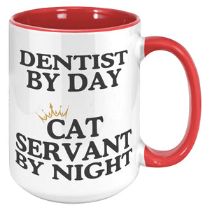 Dentist By Day Accent Mug