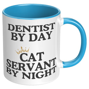 Dentist By Day Accent Mug