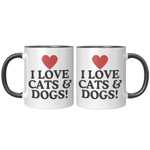 I Love Cats And Dogs Accent Mug