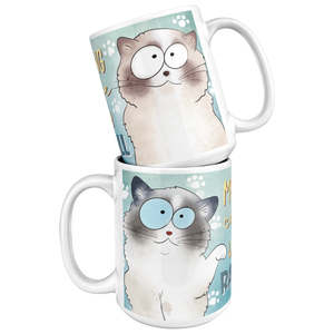 Morning_Coffee_With_My_Ragdoll_15ozWhiteMugStacked_Mockup.png
