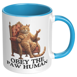 Obey The Paw Human Funny Cat Themed Accent Mug