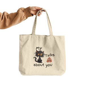 My Cat Talks About You Tote Funny and quirky cotton tote bag featuring a mischievous cat design perfect for cat lovers with a sense of humor
