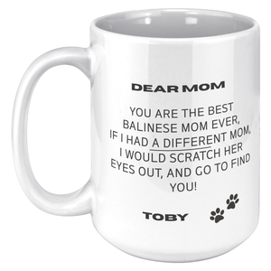 Balinese Mom 15oz White Mug