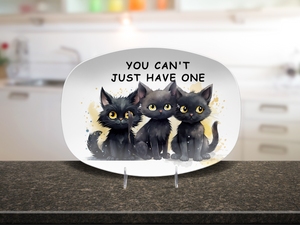 You Can's Just Have One Black Cat Platter