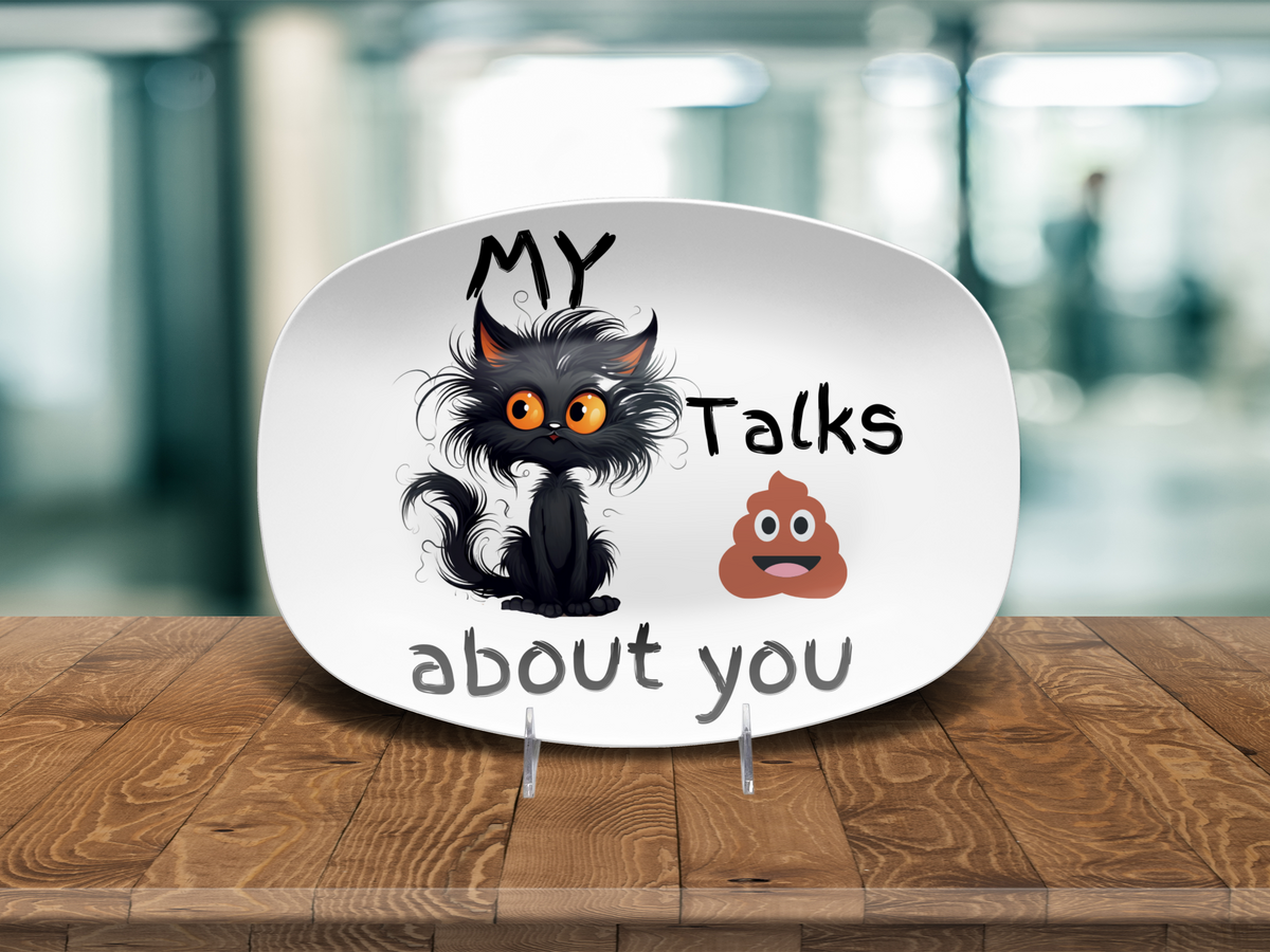 Funny Cranky Kitty Platter Featuring a Fluffy Black Cat and Poop Emoji Saying My Cat Talks About You Humorous Gift for Cat Lovers and Friends
