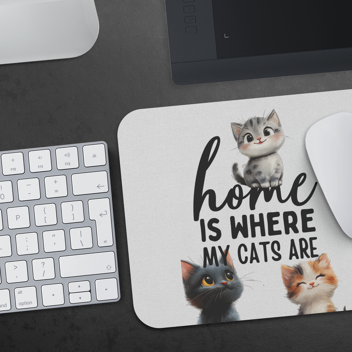 Home Is Where My Cats Are Mousepad