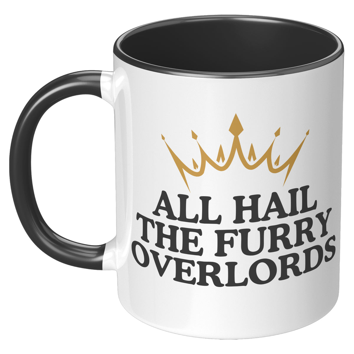All Hail The Furry Warloads Accent Mug
