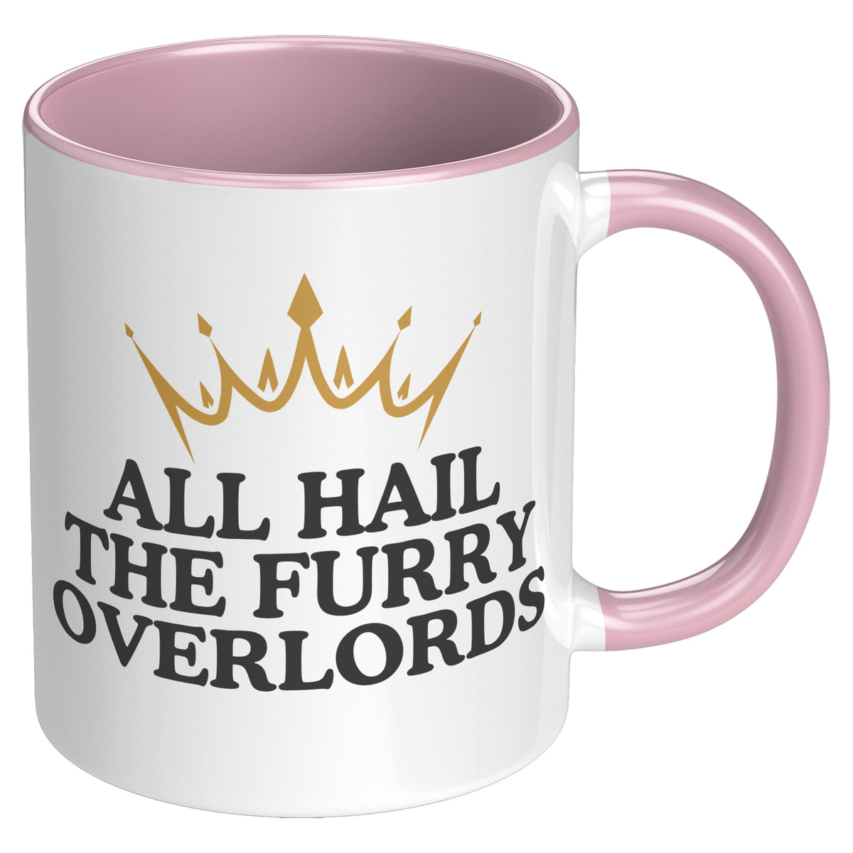 All Hail The Furry Warloads Accent Mug