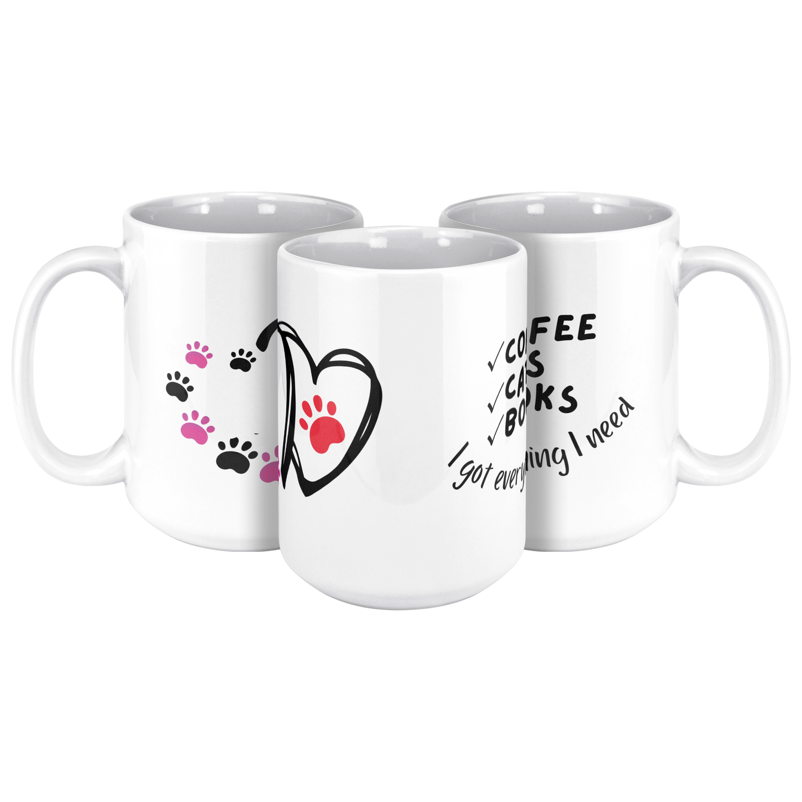 Coffee_Cats_Books_Everything_I_Need_15_O_15ozWhiteMug3pcTriangleView_Mockup.png