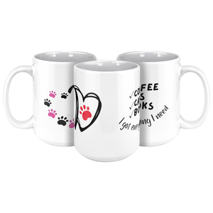 Coffee_Cats_Books_Everything_I_Need_15_O_15ozWhiteMug3pcTriangleView_Mockup.png