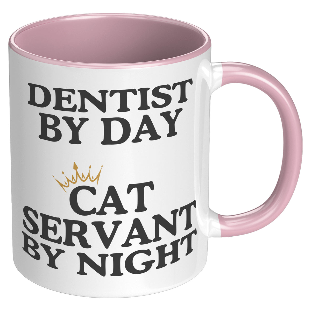 Dentist By Day Accent Mug