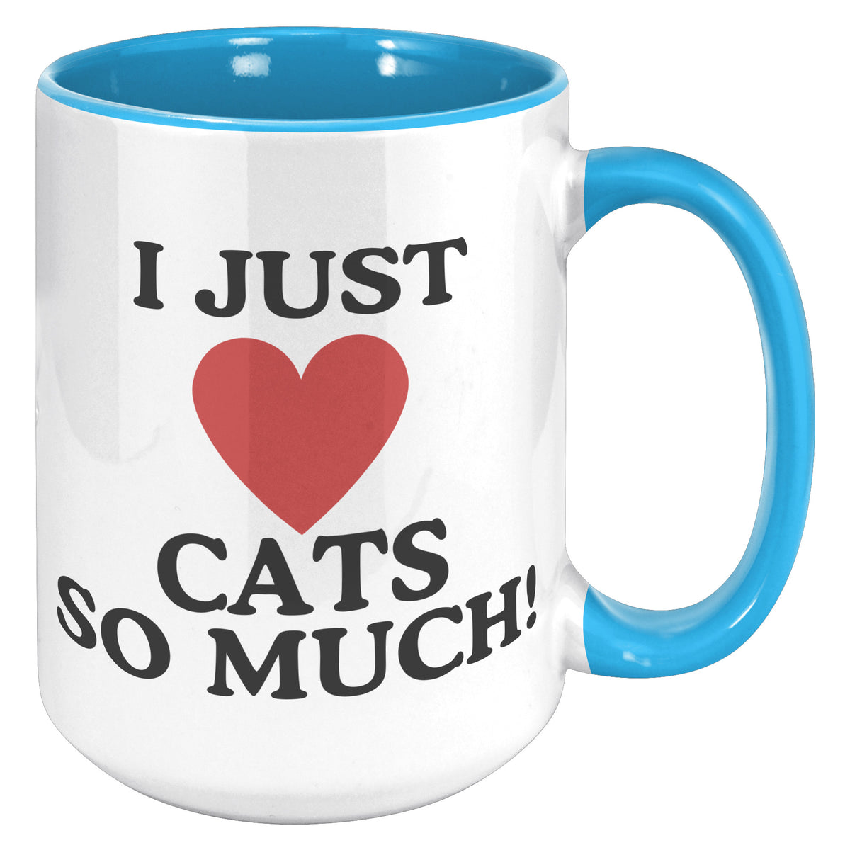 I Just Heart Cats So Much Accent Mug