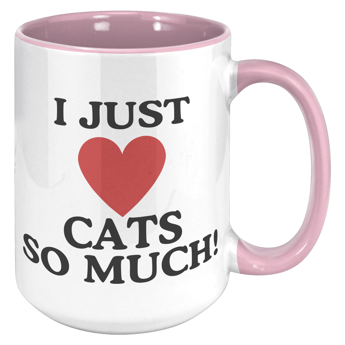 I Just Heart Cats So Much Accent Mug