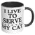 I Live To Serve My Cat Accent Mug