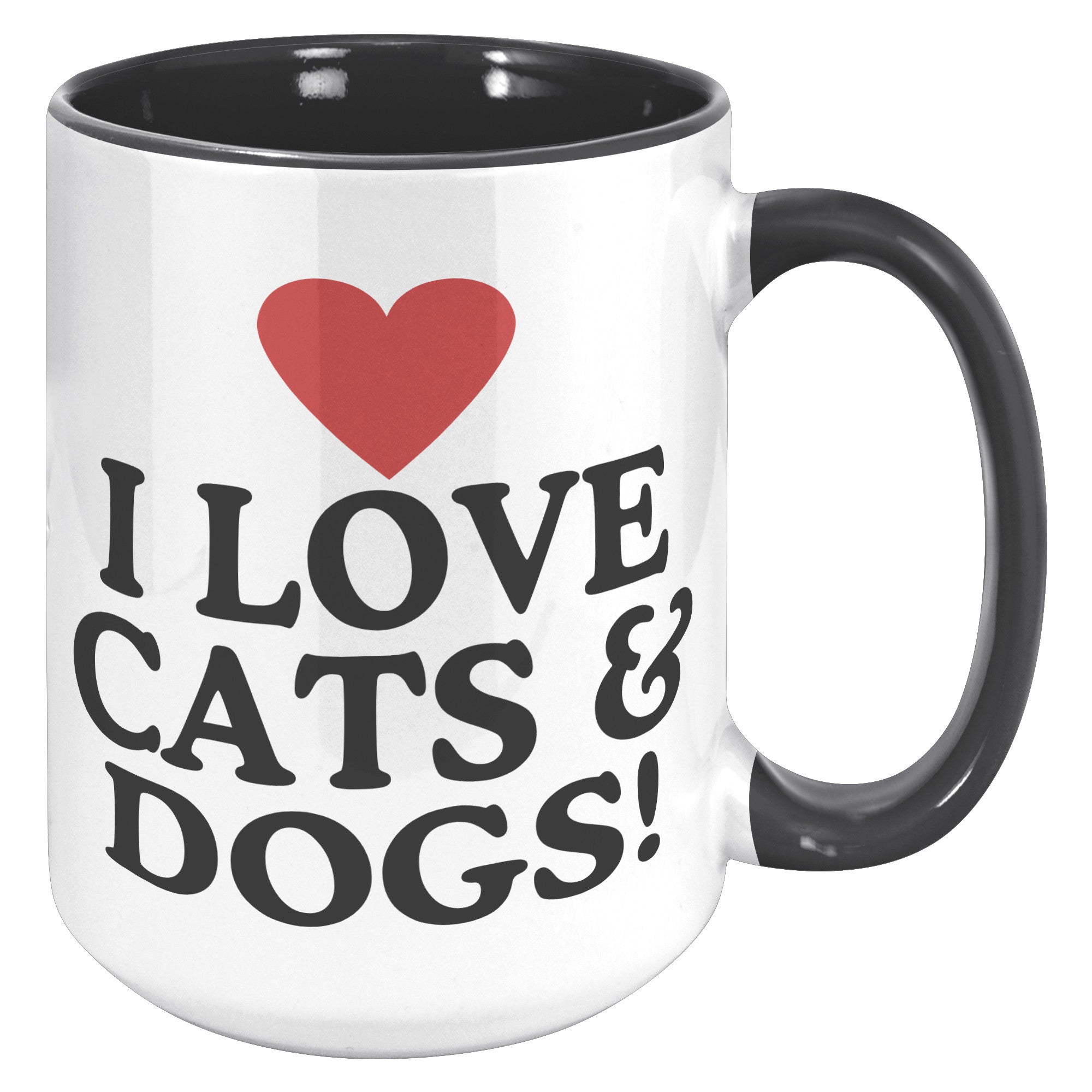 I Love Cats And Dogs Accent Mug