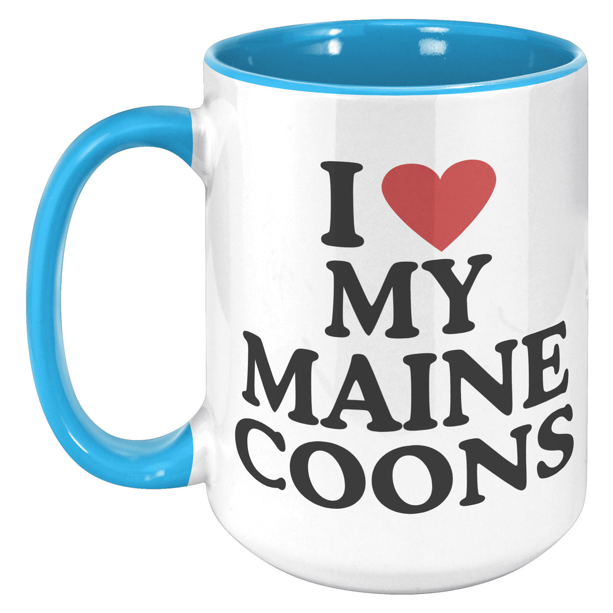 I Love My Maine Coons Accent Mug