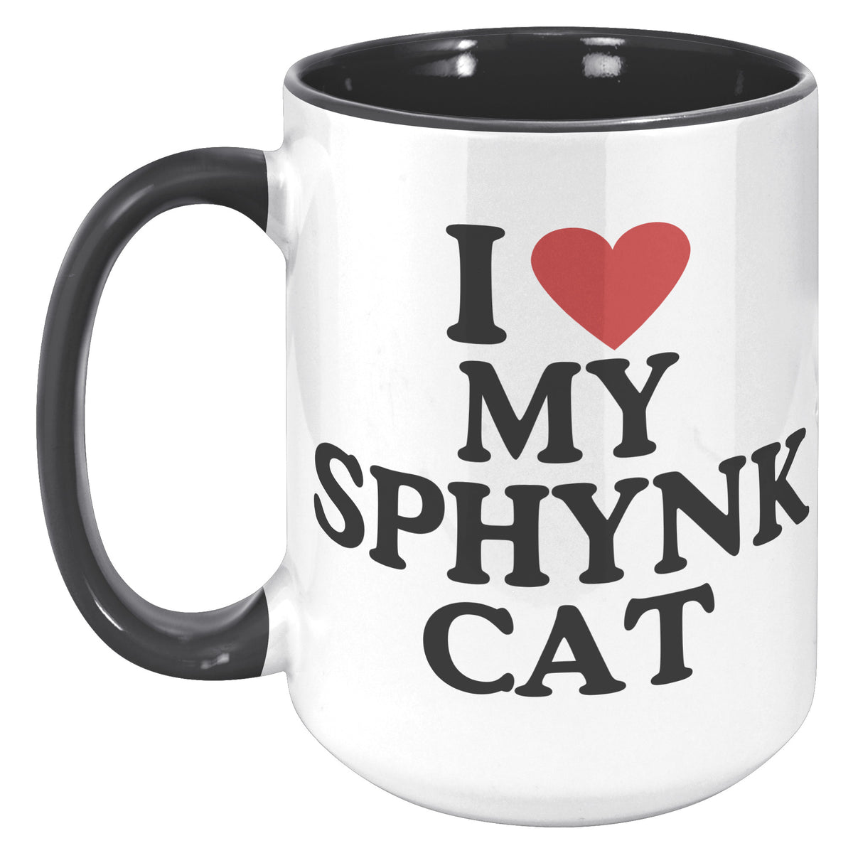 I Love My Spynx Cat Accent Mug