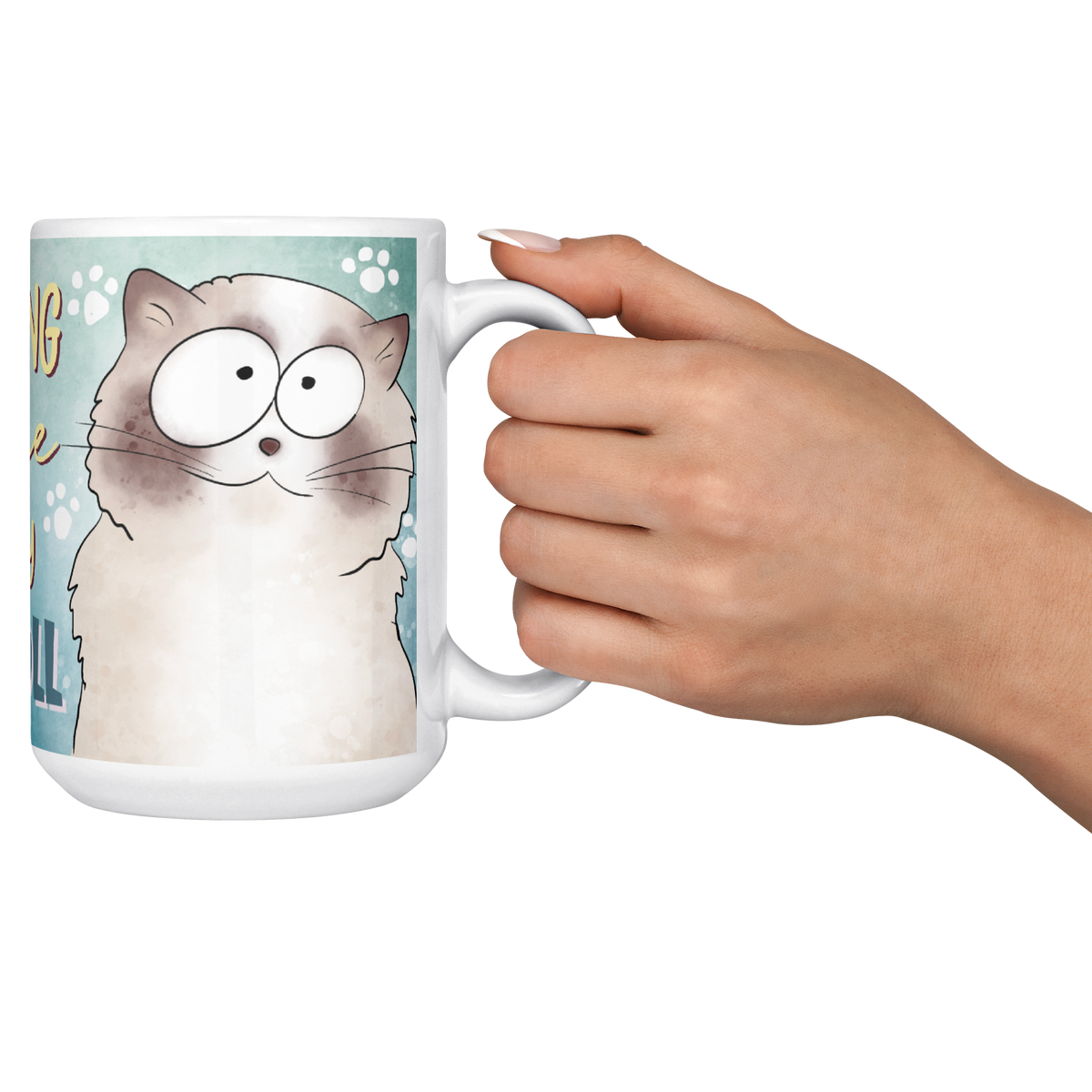 Morning_Coffee_With_My_Ragdoll_15ozWhiteMugLifestyleRHCheers_Mockup.png