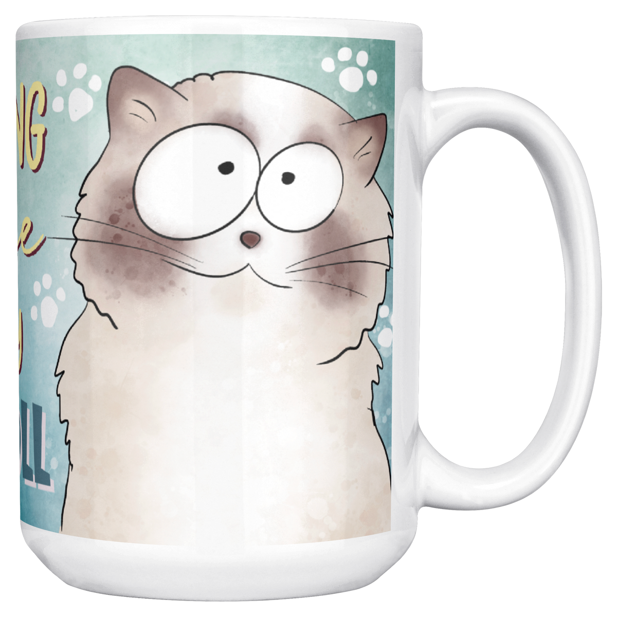 Morning_Coffee_With_My_Ragdoll_15ozWhiteMugMainRH_Mockup.png