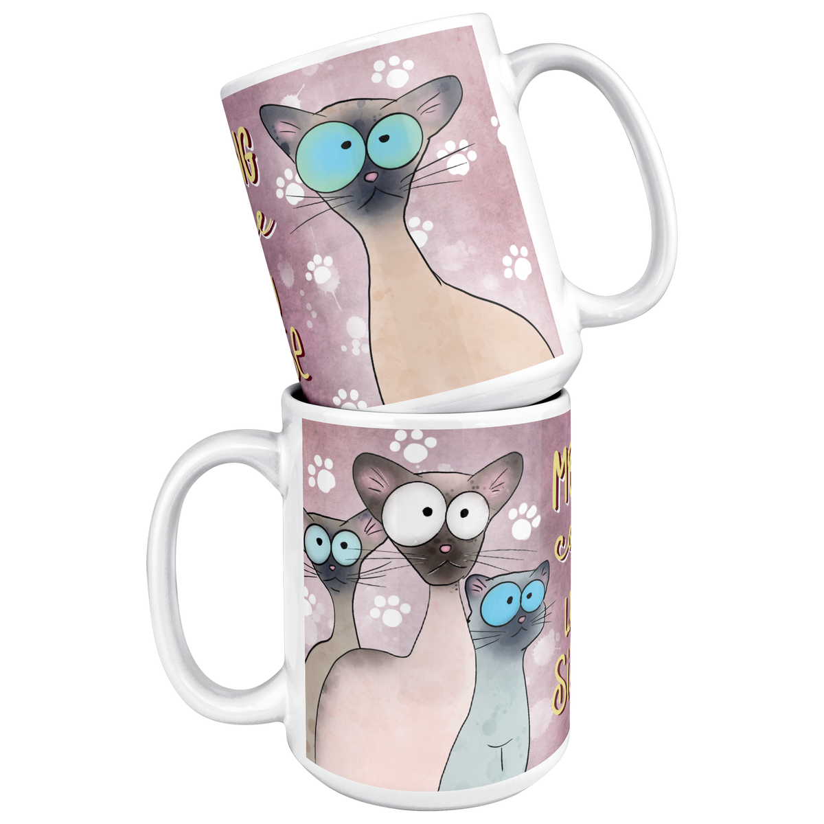 Morning_Coffee_With_My_Siamese_15_Oz_Whi_15ozWhiteMugStacked_Mockup.png