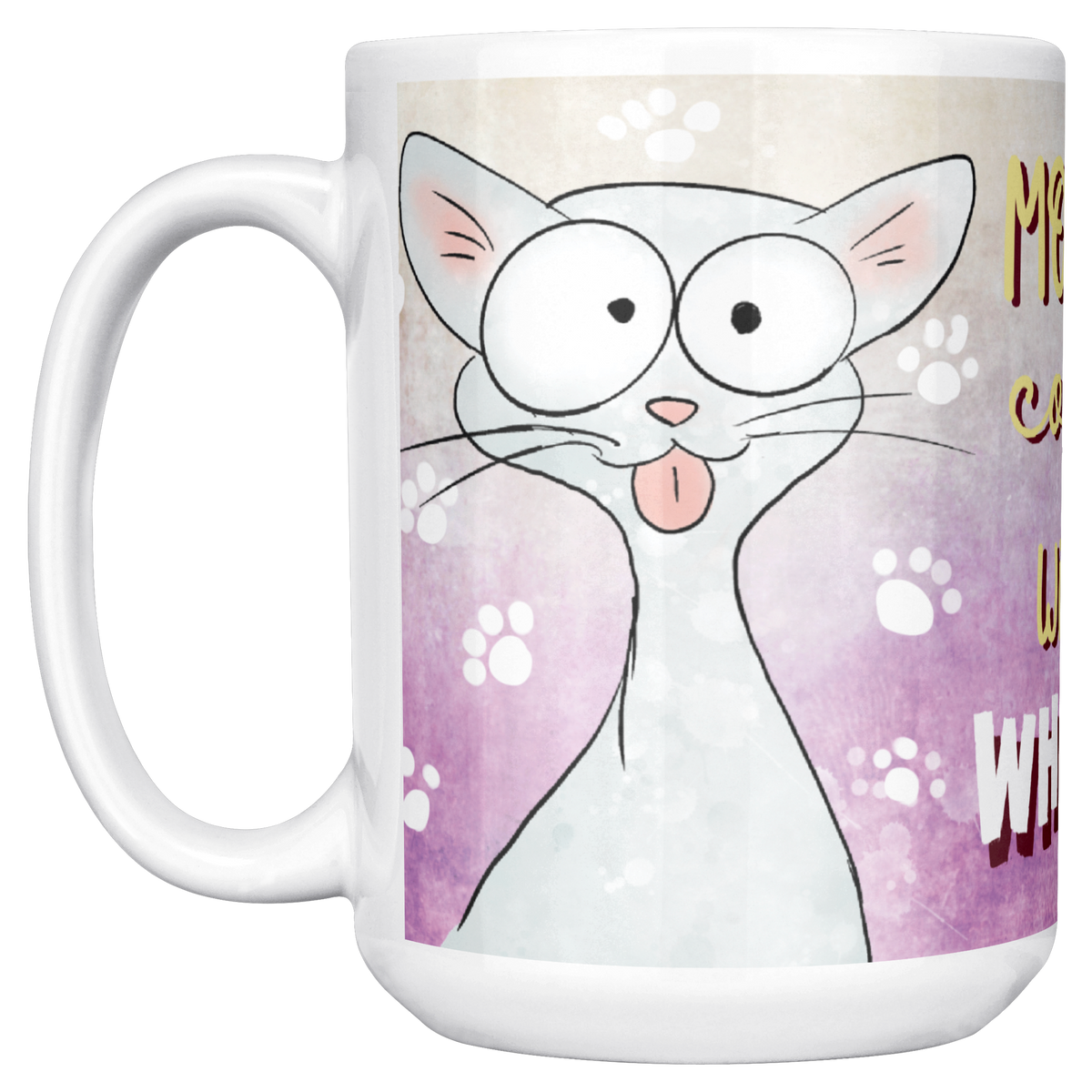 Morning_Coffee_With_My_White_Cat_15ozWhiteMugMainLH_Mockup.png