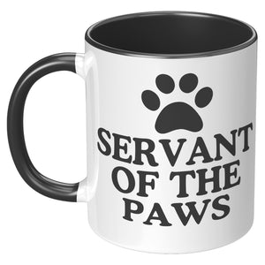 Servant To The Paws Accent Mug