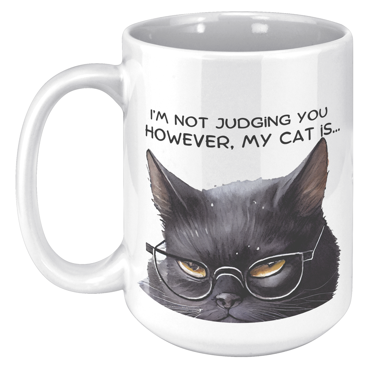 Funny Cranky Kitty No Judge 15 Oz White Mug