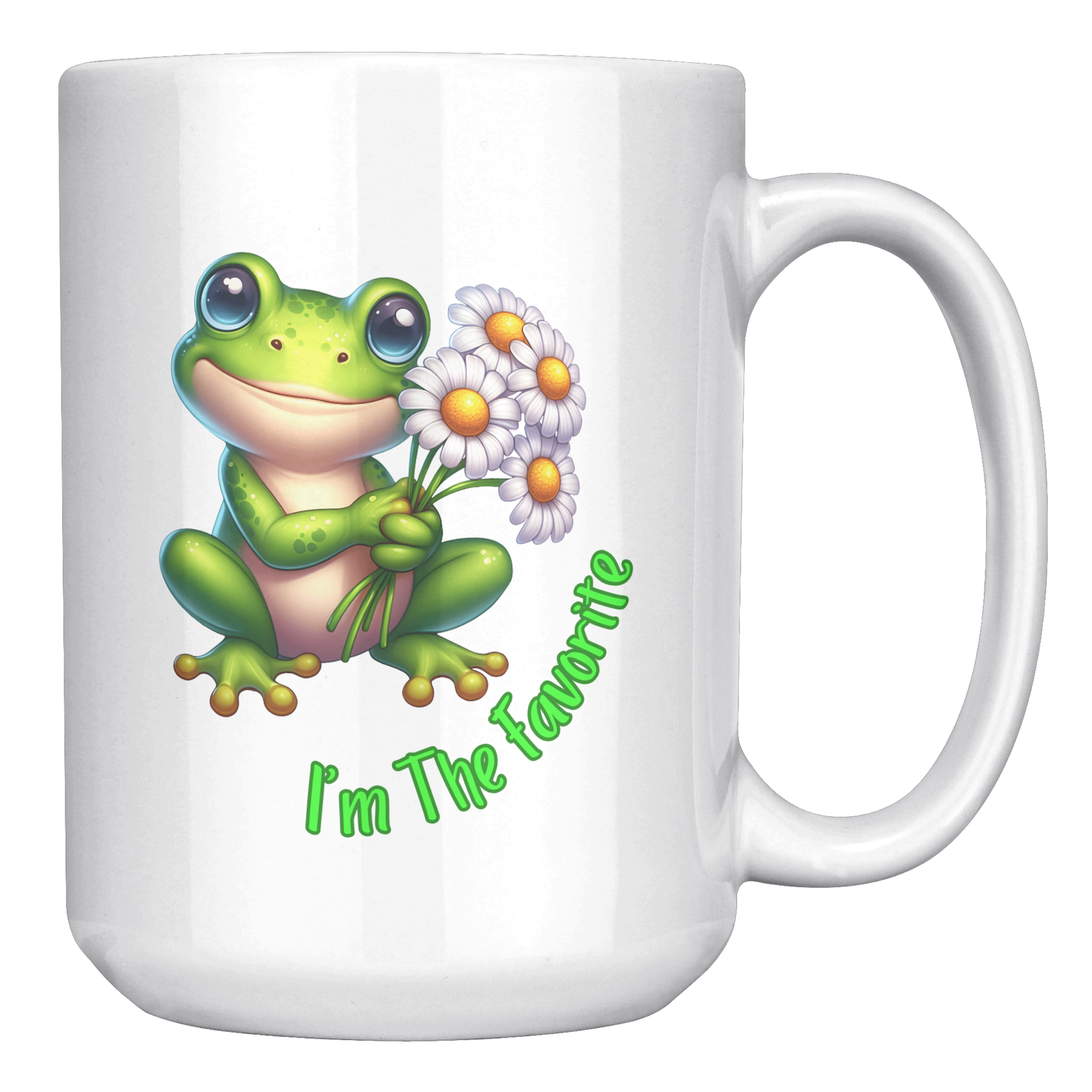 I'm The Favorite 15oz White Mug