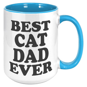 Best Cat Dad Ever Accent Mug - Crazy About Coffee And Cats