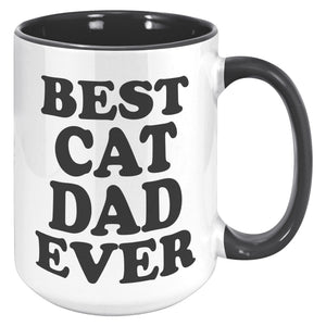 Best Cat Dad Ever Accent Mug - Crazy About Coffee And Cats