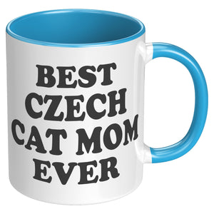 Best Czech Cat Mom Ever - Crazy About Coffee And Cats