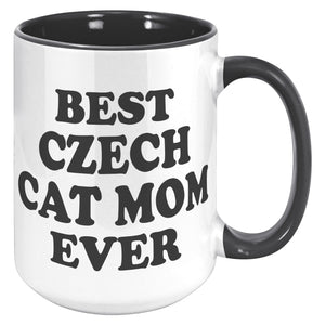 Best Czech Cat Mom Ever - Crazy About Coffee And Cats