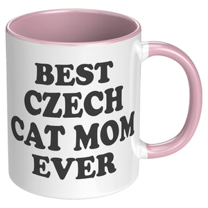 Best Czech Cat Mom Ever - Crazy About Coffee And Cats