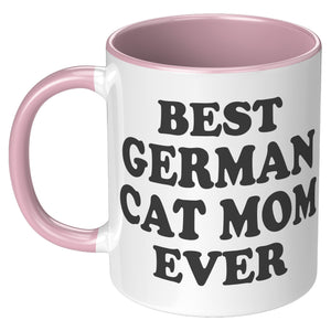 Best German Cat Mom Ever Accent Mug - crazyaboutcoffeeandcats