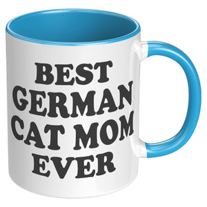 Best German Cat Mom Ever Accent Mug - crazyaboutcoffeeandcats