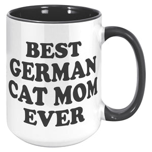 Best German Cat Mom Ever Accent Mug - crazyaboutcoffeeandcats