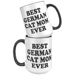 Best German Cat Mom Ever Accent Mug - crazyaboutcoffeeandcats