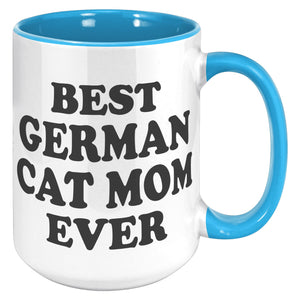 Best German Cat Mom Ever Accent Mug - crazyaboutcoffeeandcats