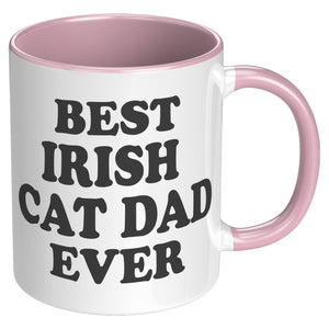 Best Irish Cat Dad Ever Accent Mug - Crazy About Coffee And Cats